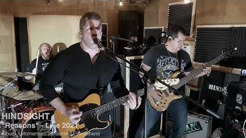 HINDSIGHT - "Reasons" (Live Studio Rehearsal, 2021)