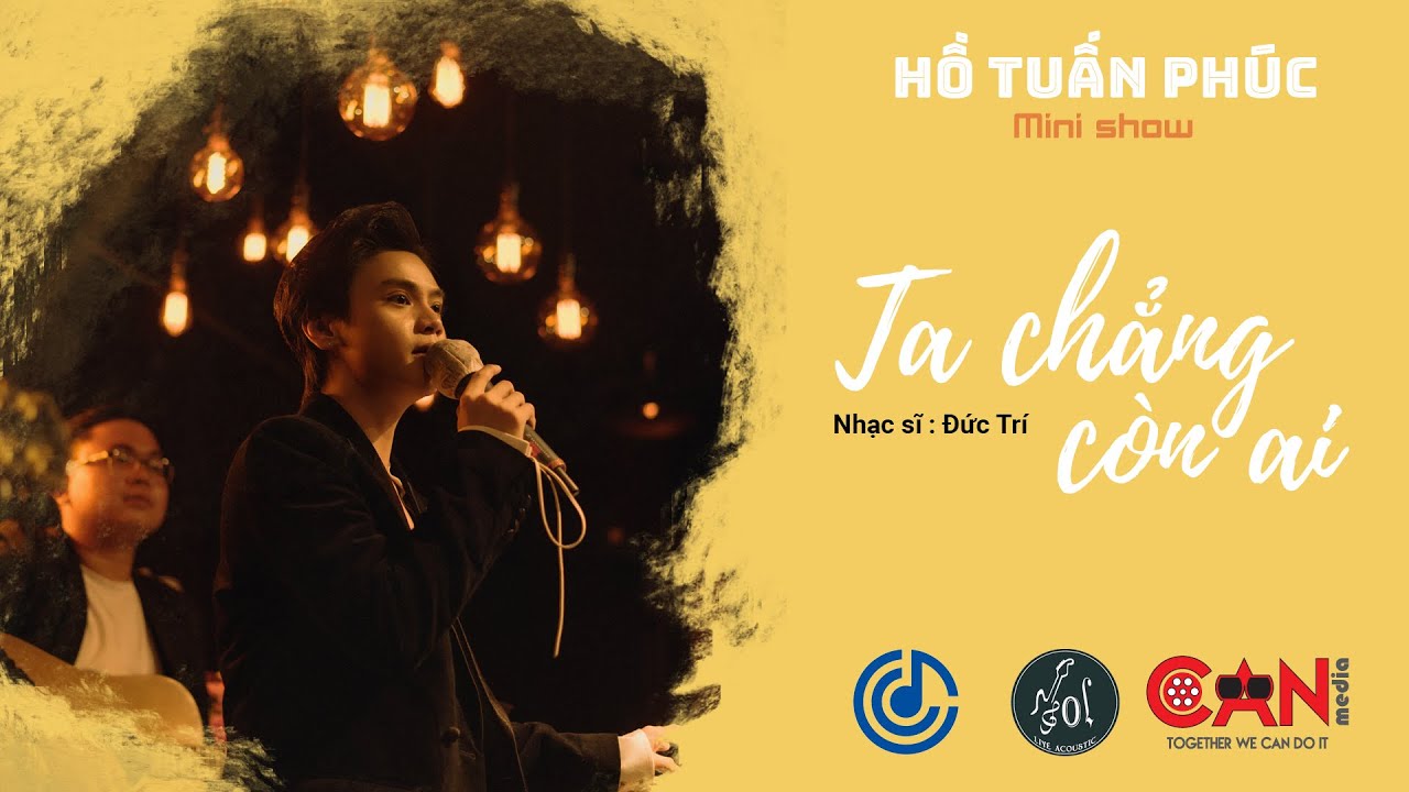 HỒ TUẤN PHÚC | Sol show | TA CHẲNG CÒN AI | cover |