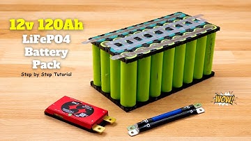 Building a Powerful 12V 120Ah LiFePO4 Battery Pack – Step by Step!