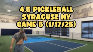 4.5 Pickleball - Syracuse NY - 1/17/2025 - Game 5