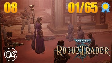 Eurac V | Warhammer 40K: Rogue Trader | Episode 8 [Unfair][100% Playthrough]