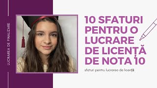 |Lucrarea de licență|- 10 ponturi pentru o lucrare de nota 10👨‍🎓