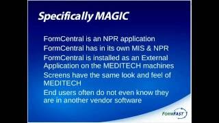 FormCentral - Output Management for MEDITECH MAGIC