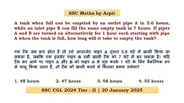 A tank when full can be emptied by an outlet pipe A in 5.6 hours, while an inlet pipe B can fill the