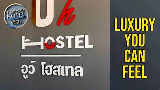 Uh Hostel - Luxury You Can Feel | Chonburi, Thailand🏩