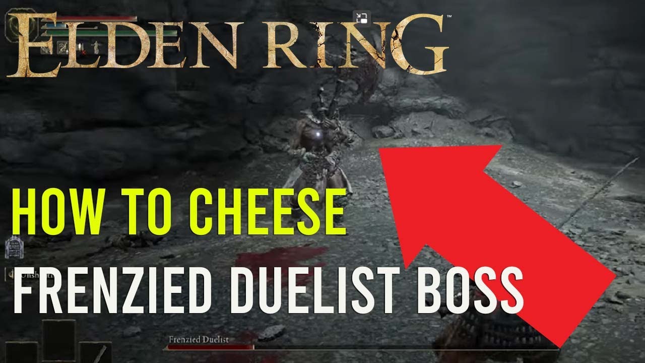 Elden Ring Beating Frenzied Duelist (Gaol Cave) cheese text guide YouTube