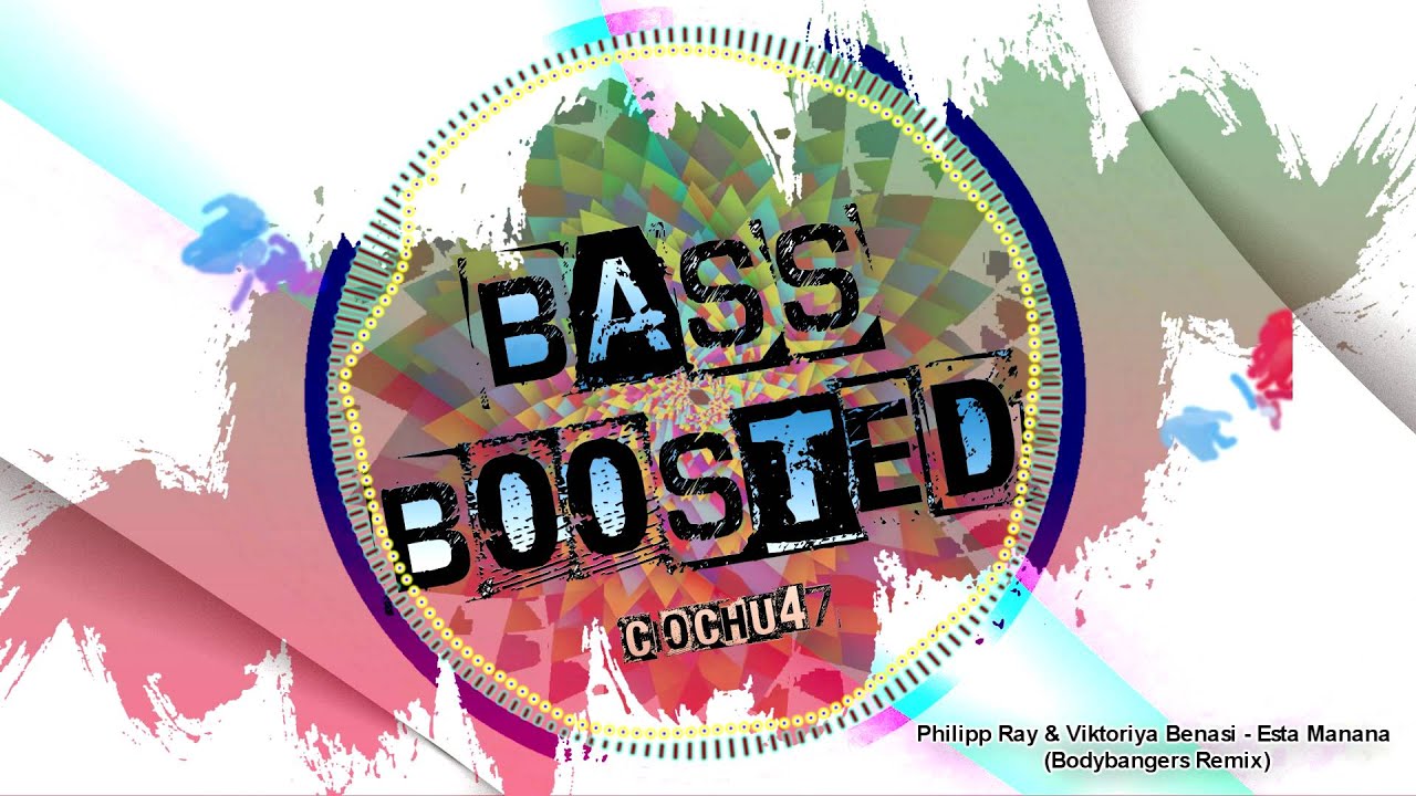 Philipp Ray & Viktoriya Benasi - Esta Manana [BASS BOOSTED]