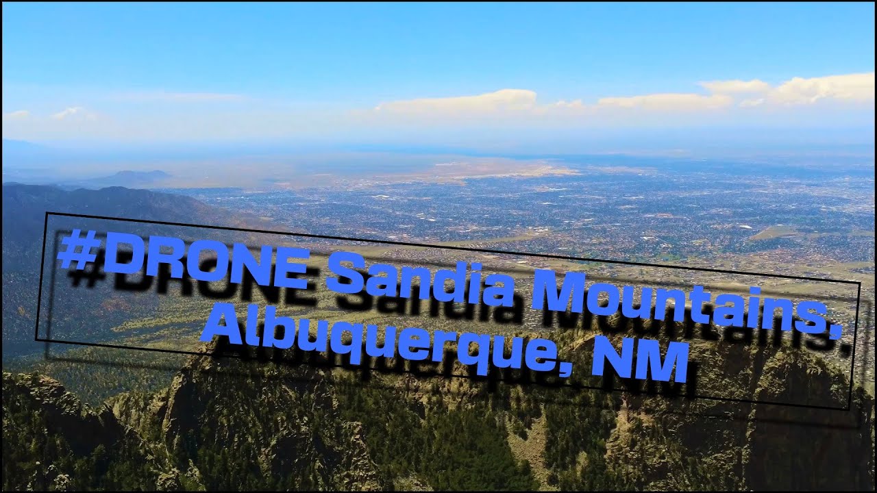 #drone  #albuquerque   Drone footage from the #sandias