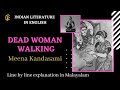 Dead woman walking  meena kandasami indian literature in englishma englishcalicut university