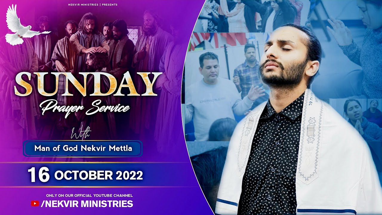 SUNDAY PRAYER SERVICE || 16-OCT-2022 || NEKVIR MINISTRIES ||