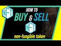 How to Buy and Sell NFT for Beginner