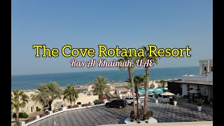 The Cove Rotana Resort | Ras Al Khaimah, UAE