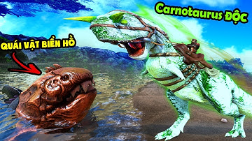 ARK:  Extinction Core #6 CHẾ NGỰ Poison Carnotaurus VÀ KHÁM PHÁ HỒ NƯỚC NHIỀU BÍ ẨN  -TÝ TIỀN TỈ