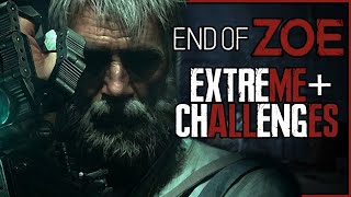 [Resident Evil 7] End of Zoe, All Extreme+ Challenges Complete