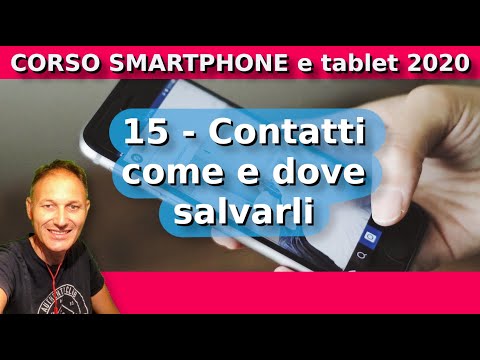 27 Gestire i contatti - terza parte- Maggiolina - Corso Tablet e Smartphone  - YouTube