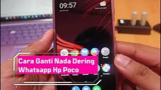 Cara Ganti Nada Dering Whatsapp Hp Poco