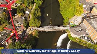 Darley Abbey Bridge  Walters Walkway footbridge installation : Alternative views