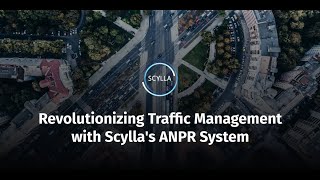 Revolutionizing Traffic Management with Scylla's ANPR System