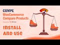 How to install and use COMPE - WooCommerce Compare Products