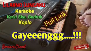 Lilakno lungaku Karaoke Koplo Cover KORG pa600