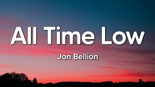 Jon Bellion - All Time Low (Lyrics)