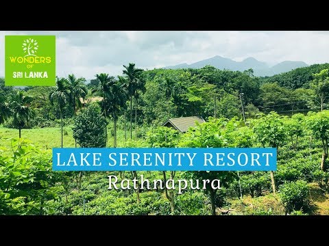 Lake Serenity Hotel - Ratnapura | සුන්දර නිවාඩුවක් ගතකරන්න