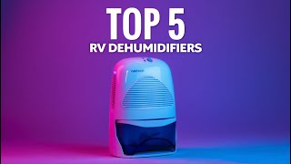 ✅Top 5 Best RV Dehumidifiers of 2026 – Keep Your Camper Dry!