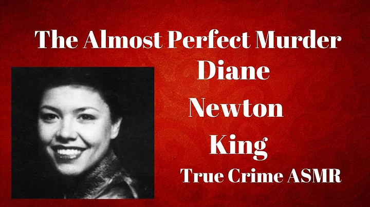 True Crime ASMR| Diane Newton King| Whispered
