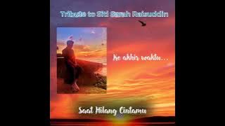 Download lagu Saat Hilang Cintamu - Siti Sarah Raisuddin (Male cover with lyrics by Des Marcus)