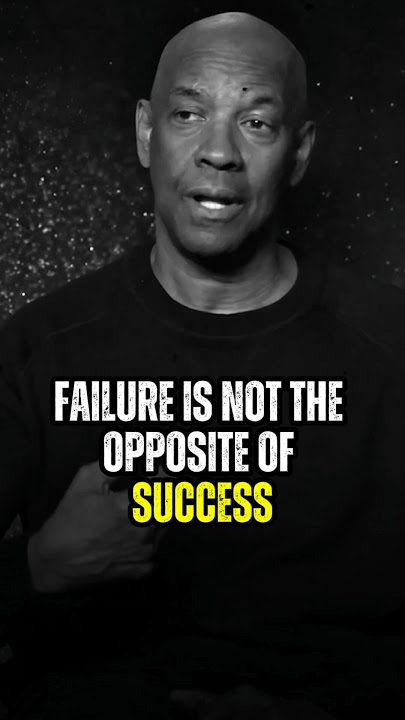Failure is not the opposite of success I Denzel Washington Motivation #inspiration #motivation