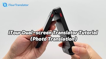 iTour Dual-screen Translator Tutorial (Photo Translation)