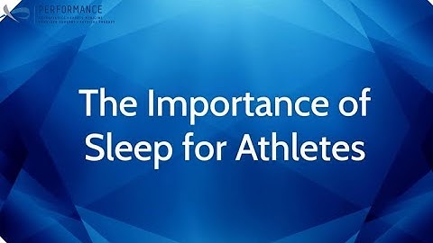The Importance of Sleep for Athletes