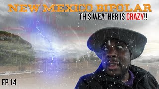 Surviving New Mexico’s Crazy Weather | Off-Grid Life in the Desert