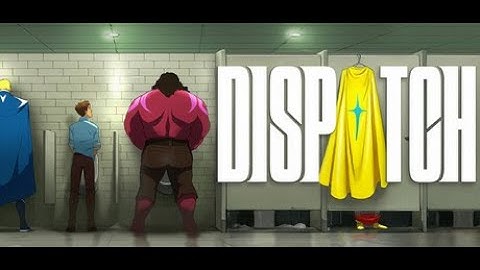 Bigger then mine hahah Dispatch superhero workplace comedy