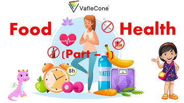 Food and Health l class 4 l science l Nutrients l different foods l Balance Diet #Vaflecone