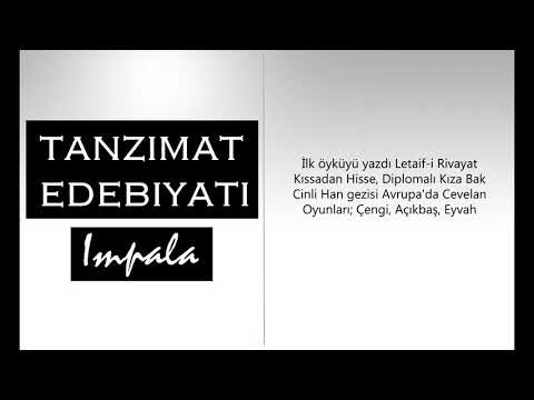 İmpala Tanzimat Edebiyatı | 2015 | Sözler ile