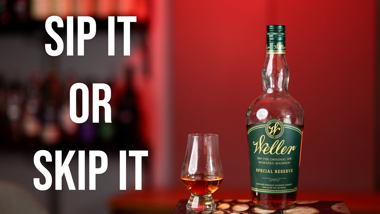 Пейте небольшими глотками или пропустите Weller Special Reserve
