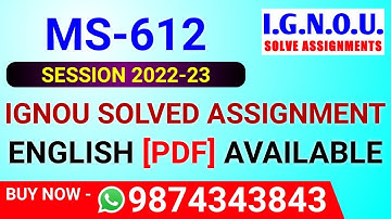 MS-612 Solved Assignment 2022-23 in English, MS 612 Solved Assignment 2023, MS 612 Assignment