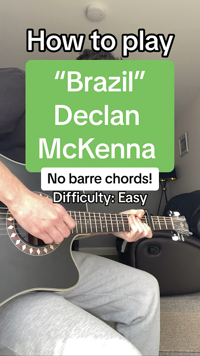 HOW TO PLAY BRAZIL BY DECLAN MCKENNA #guitar #guitarra #violão #acoustic #musica #guitartutorial