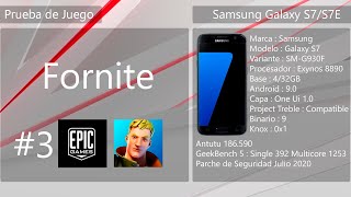 Prueba de Juegos - Fornite -  Samsung Galaxy S7 #P3