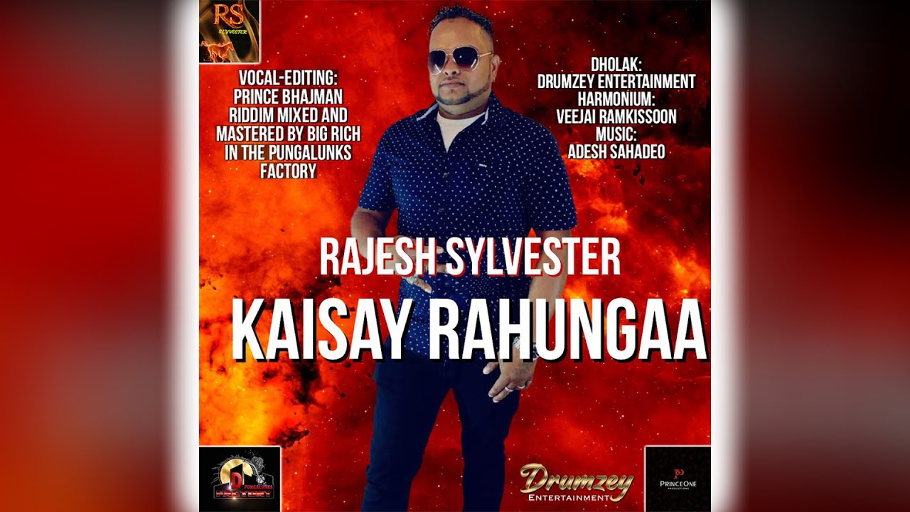 Rajesh Sylvester - Kaisay Rahungaa (2021 Traditional Chutney)