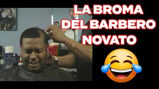 Ayyyy Mi Madre Este Barbero Novato Te Deja Sin Pelo Mira Que Tvo