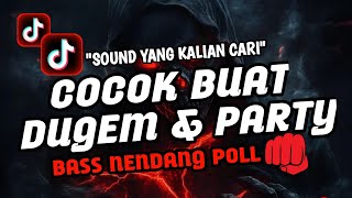 DJ PARTY BASS BIKIN JANTUNG COPOT ‼️ DJ DUGEM FULL BASS 2025 |BASS BETON 🤟