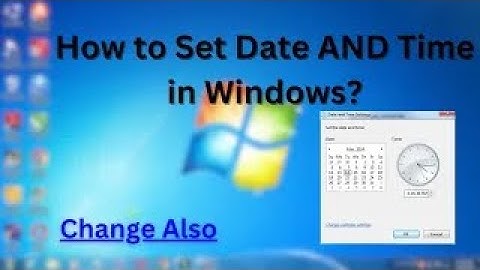 How to Change Date and Time in Windows 7? Computer/Laptop