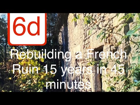 Rebuilding a ruined french stone farm house! Not our normal content