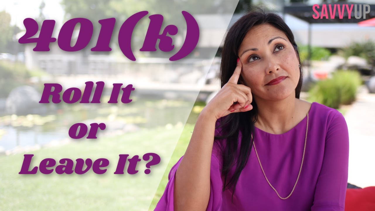 Should I Roll Over My 401k or Leave It? - YouTube