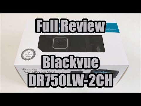 Blackvue DR750LW-2CH Full Review