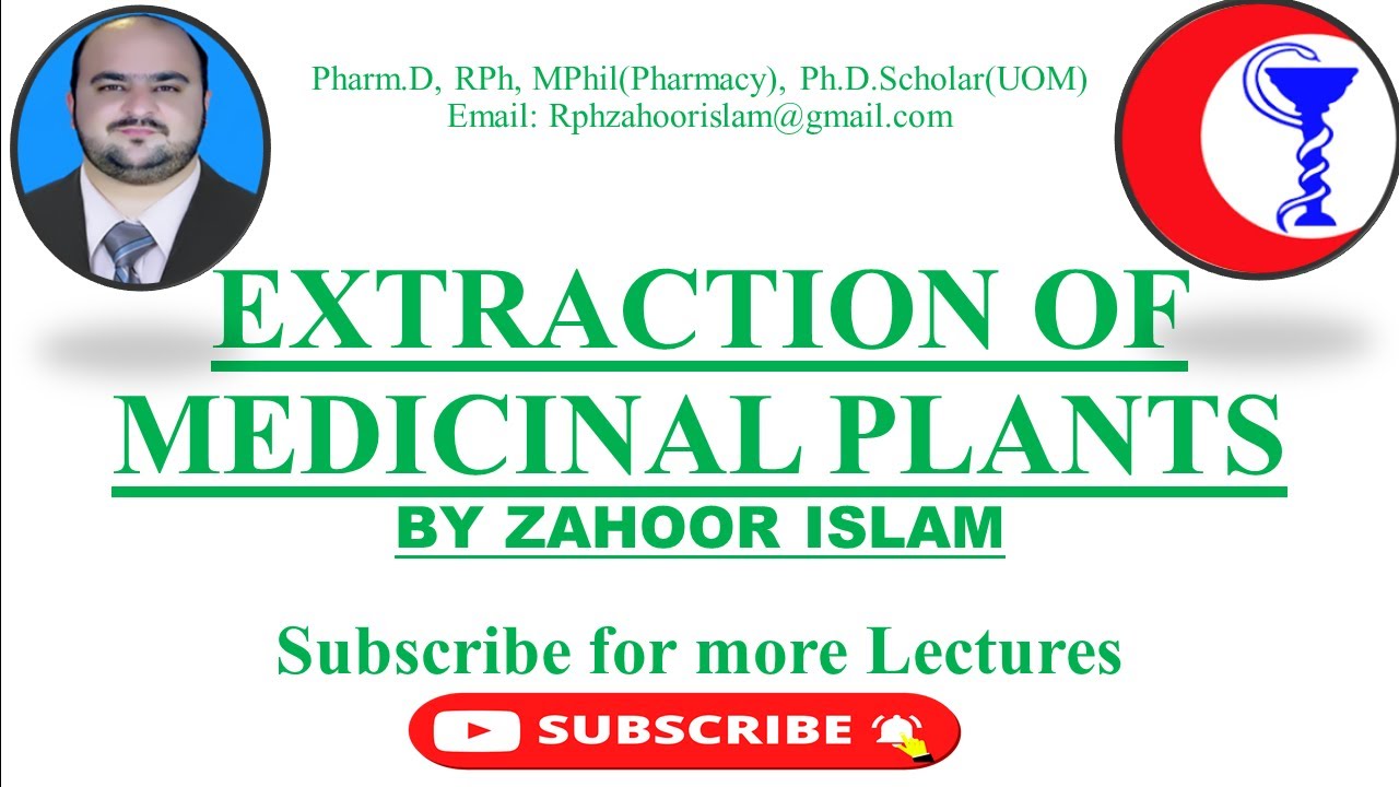 Extraction process (Medicinal Plants) YouTube