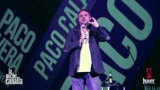 La Noche Canalla - Paco Calavera: Soy Almeriense 100%