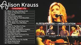 Alison Krauss Greatest Hits Playlist 2020 Country Music - Best Country Love Songs Collection 2020